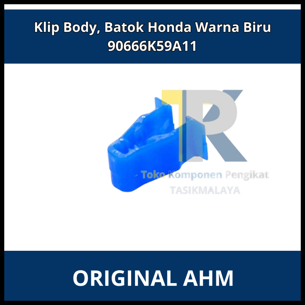 Klip Clip Biru Body, Batok Honda Original AHM Kode 90666K59A11