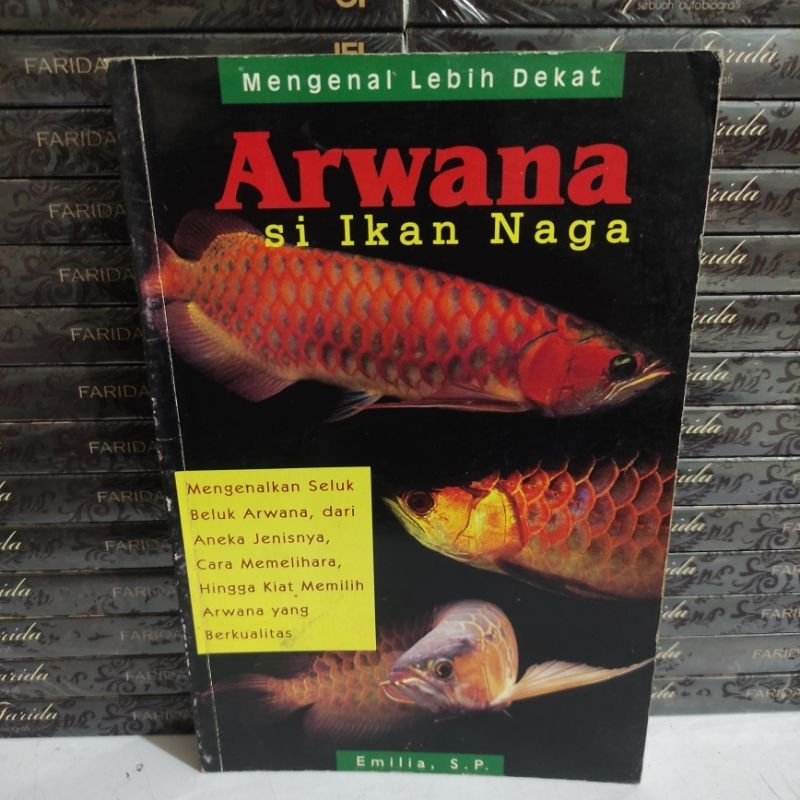 BUKU MURAH : ARWANA SI IKAN NAGA