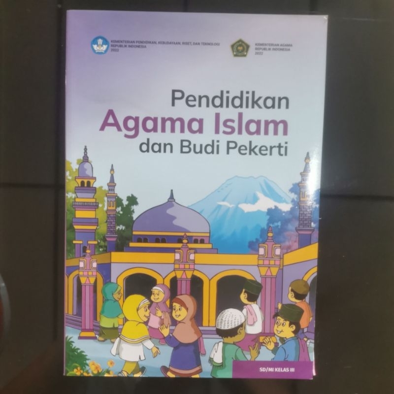 

Buku pelajaran pendidikan agama Islam kurikulum merdeka untuk kelas 3 SD