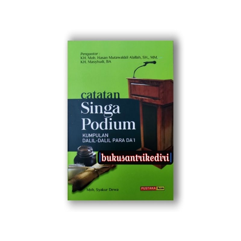 catatan singa podium kumpulan dalil dalil para dai kumpulan dalil dalil para da'i