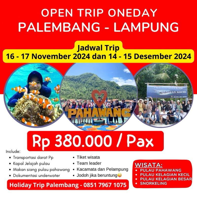 Open Trip palembang pahawang