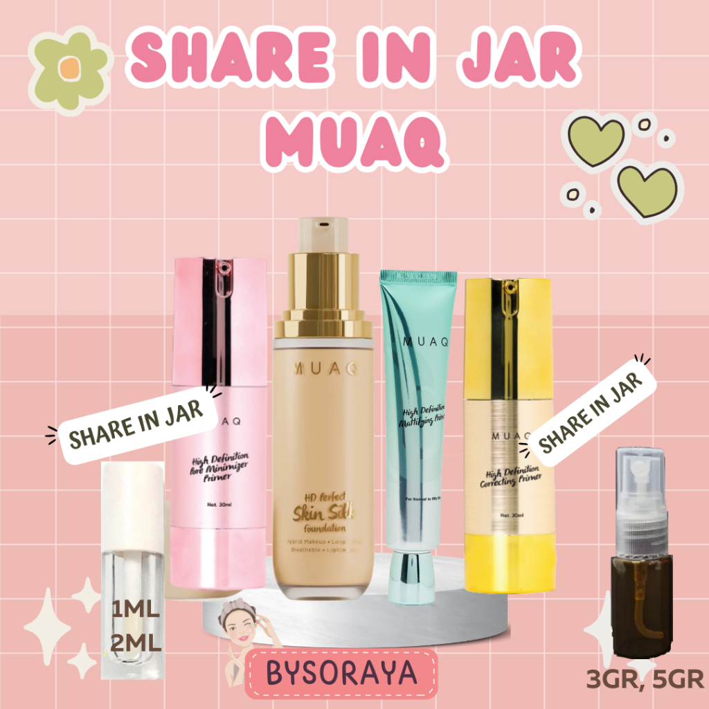 [ SHARE IN JAR] MUAQ High Definition Perfect Skin Silk Foundation JAWA BALI SUMATERA KALIMANTAN PAPU