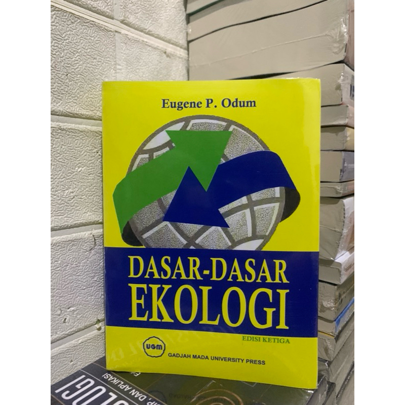 Buku dasar dasar ekologi edisi ketiga-Eugene P. Odum