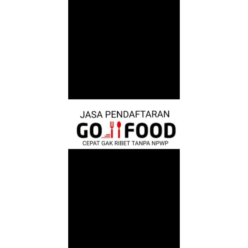 

Jasa Bikin (merchant) Gofood/Gobiz