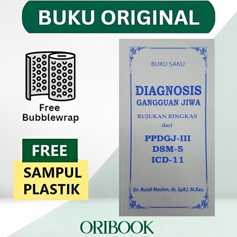 ORIGINAL BUKU SAKU DIAGNOSIS GANGGUAN JIWA PPDGJ III DSM 5 ICD 11  DR RUSDI  FREE SAMPUL s J3U3