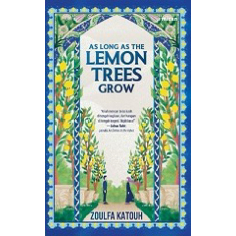 AS LONG AS THE LEMON TREES GROW