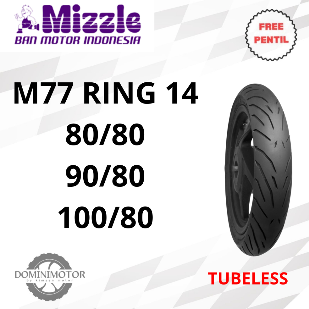 MIZZLE M77 Ring 14 80/80 90/80 100/80 Ban Motor Ring 14 Ban Motor Tubeless