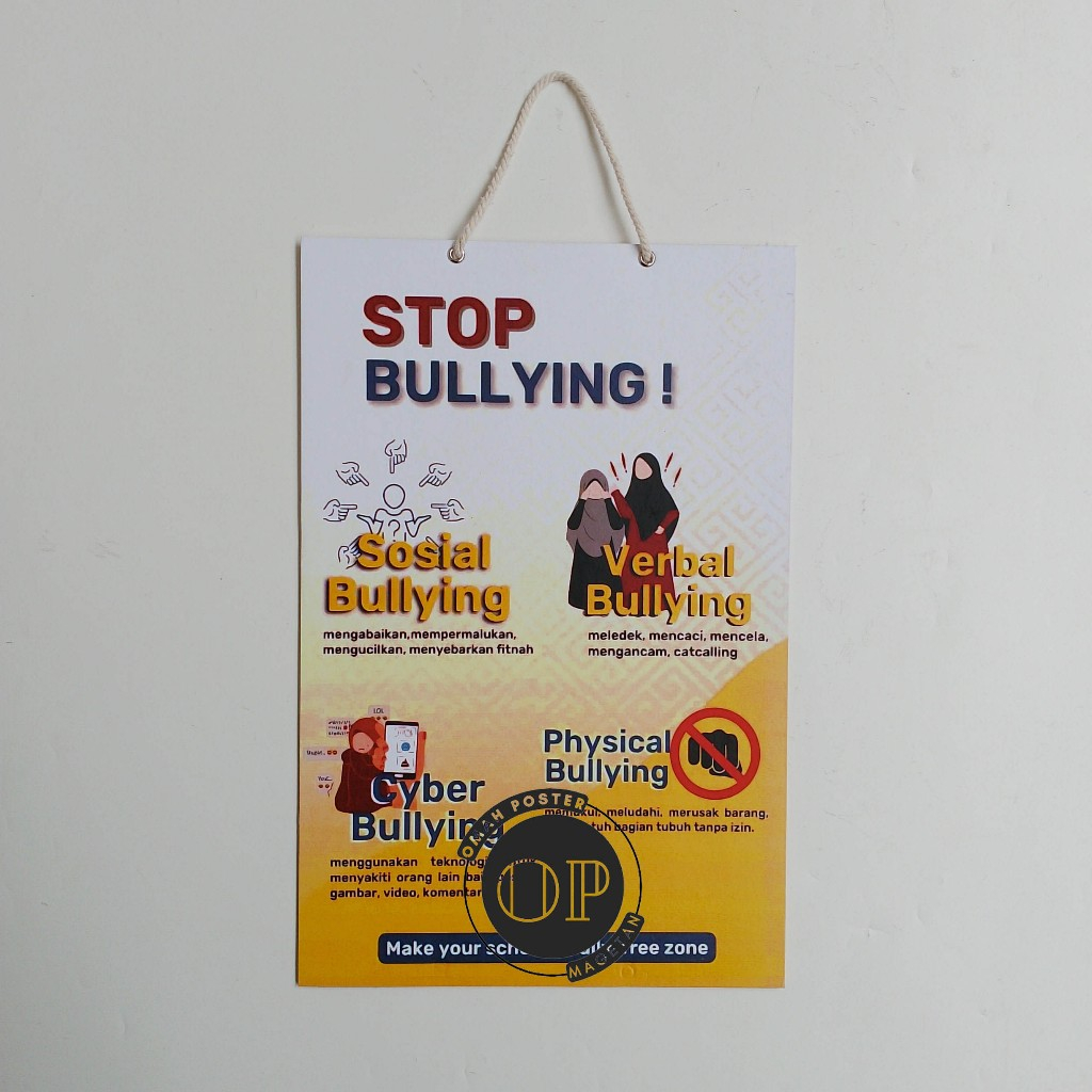 Hard Poster Stop Bullying - Macam Bullying - Say No To Bullying - Edukasi Perundungan