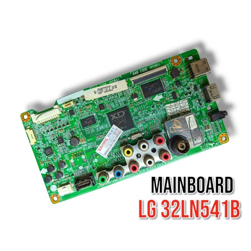MB - MAINBOARD - MESIN TV LG 32LN541B - 32LN541B