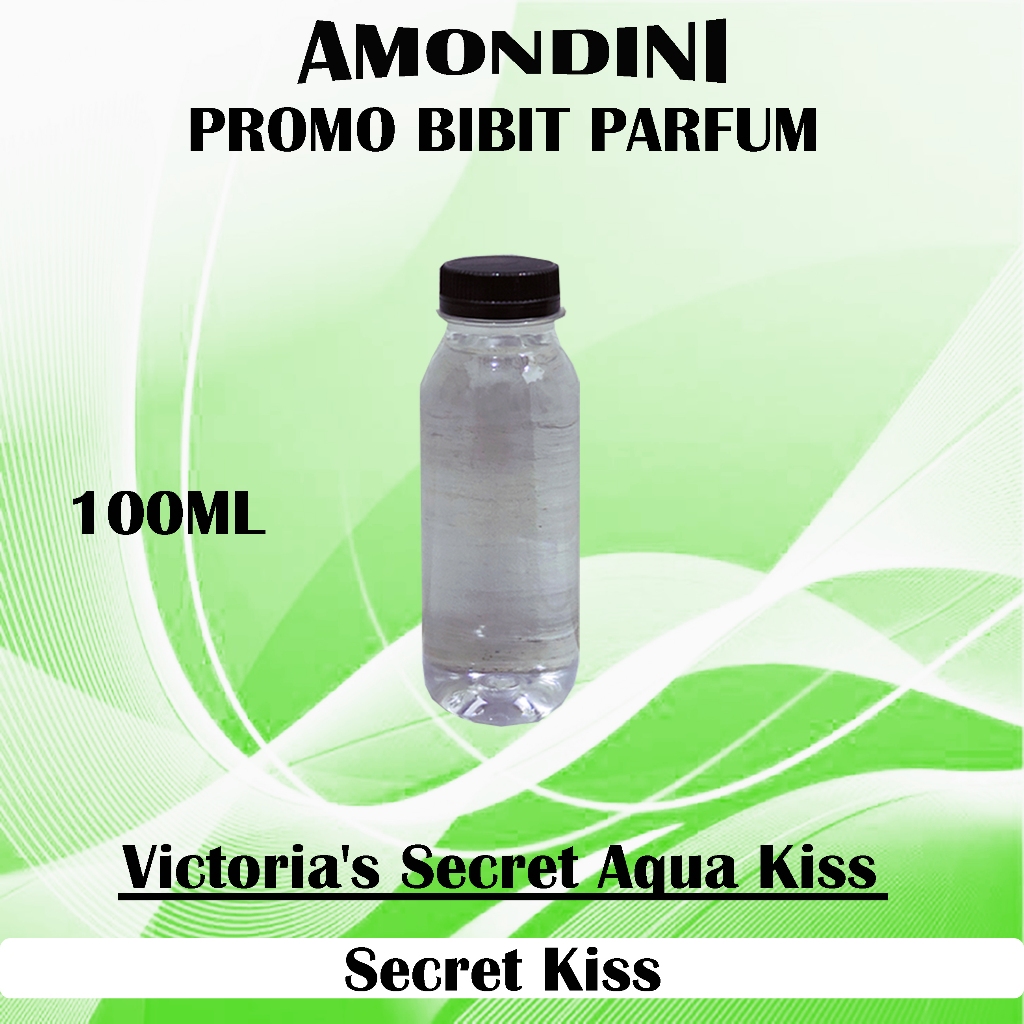 SECRET KISS PROMO BIBT PARFUM 100ML TIDAK SEGEL "VICTORIA'S SECRET AQUA KISS"