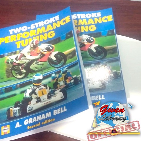 KODE T17E Buku TwoStroke Performance Tuning in Theory and Practice Send Edition Alexander Graham Bel