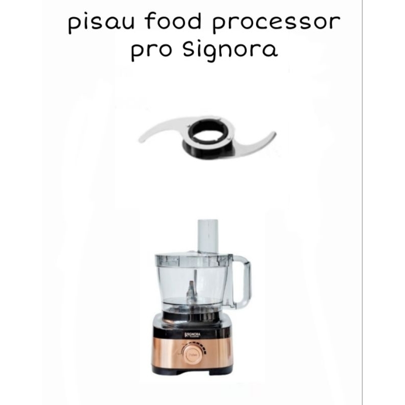 Pisau Food Processor Pro Signora (100% ORI Signora)