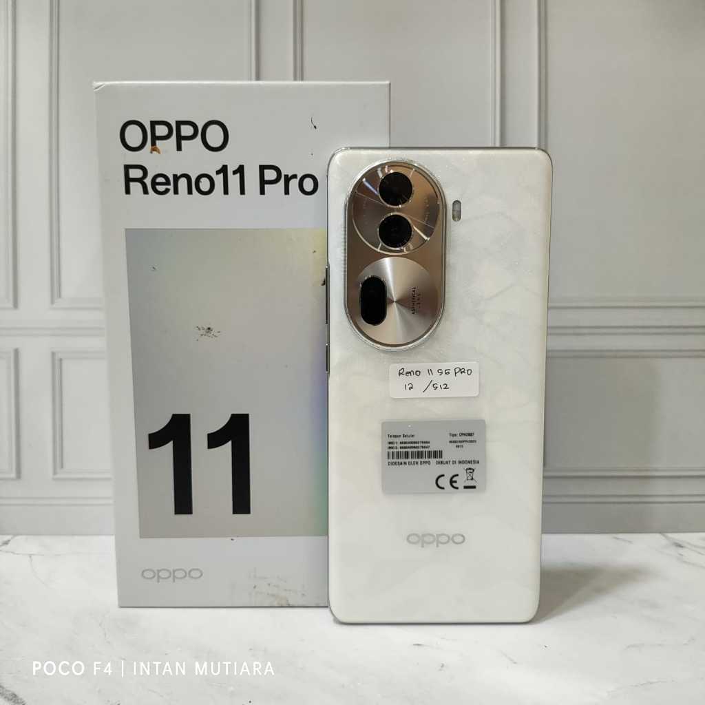 Oppo Reno 11 Pro 5G Ram 12 Rom 512GB ( Second )