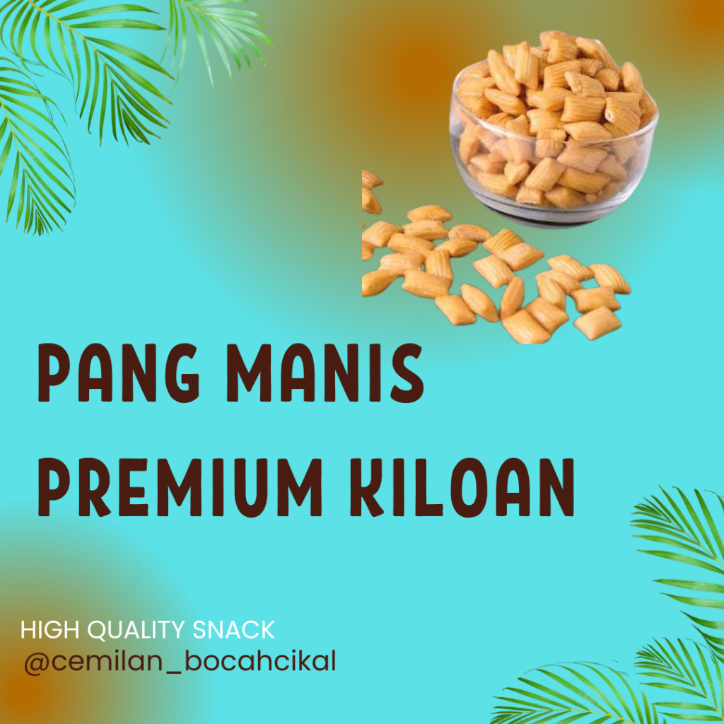 

Pang Manis Renyah / Pang Manis / Pang Manis Premium