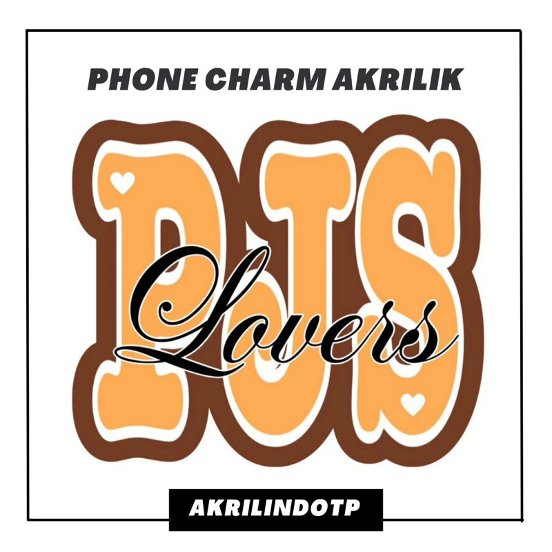 

Phone Charm Akrilik Custom