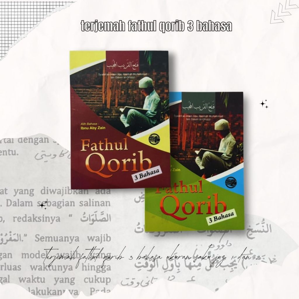 Terjemah fathul qorib 3 bahasa 2 jilid / Fathul qorib makna pegon / best seller / lirboyo press