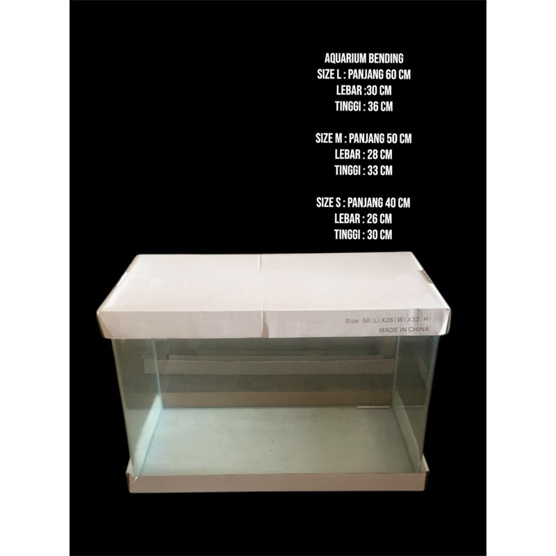 AQUARIUM BENDING SAKKAI PRO  40 cm 50 cm 60 cm OPTIC CLEAR AKUARIUM KACA