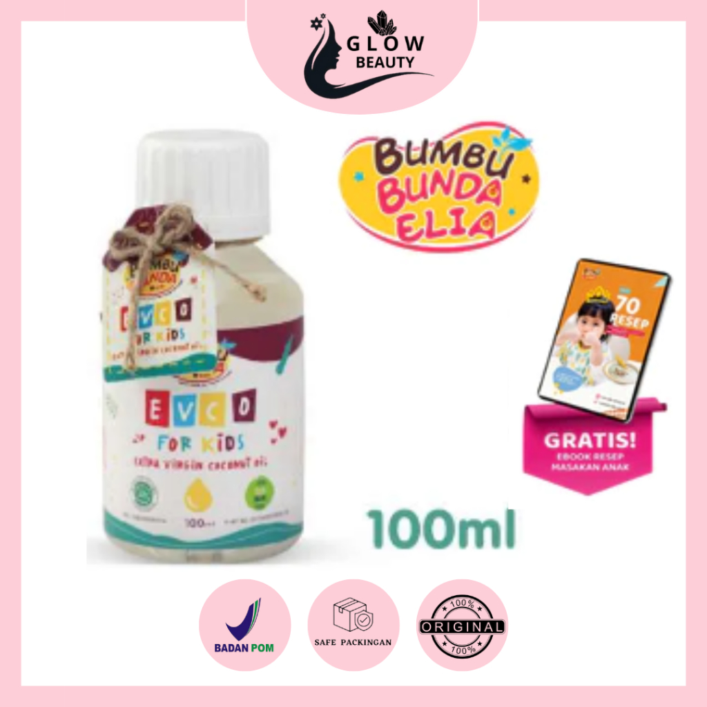 

BUMBU BUNDA ELIA ( BELI 1 GRATIS 1 ) EVCO | VCO FOR KIDS Organic Extra Virgin Coconut Oil / Minyak MPASI / BB Booster MPASI / Minyak Kelapa Bayi