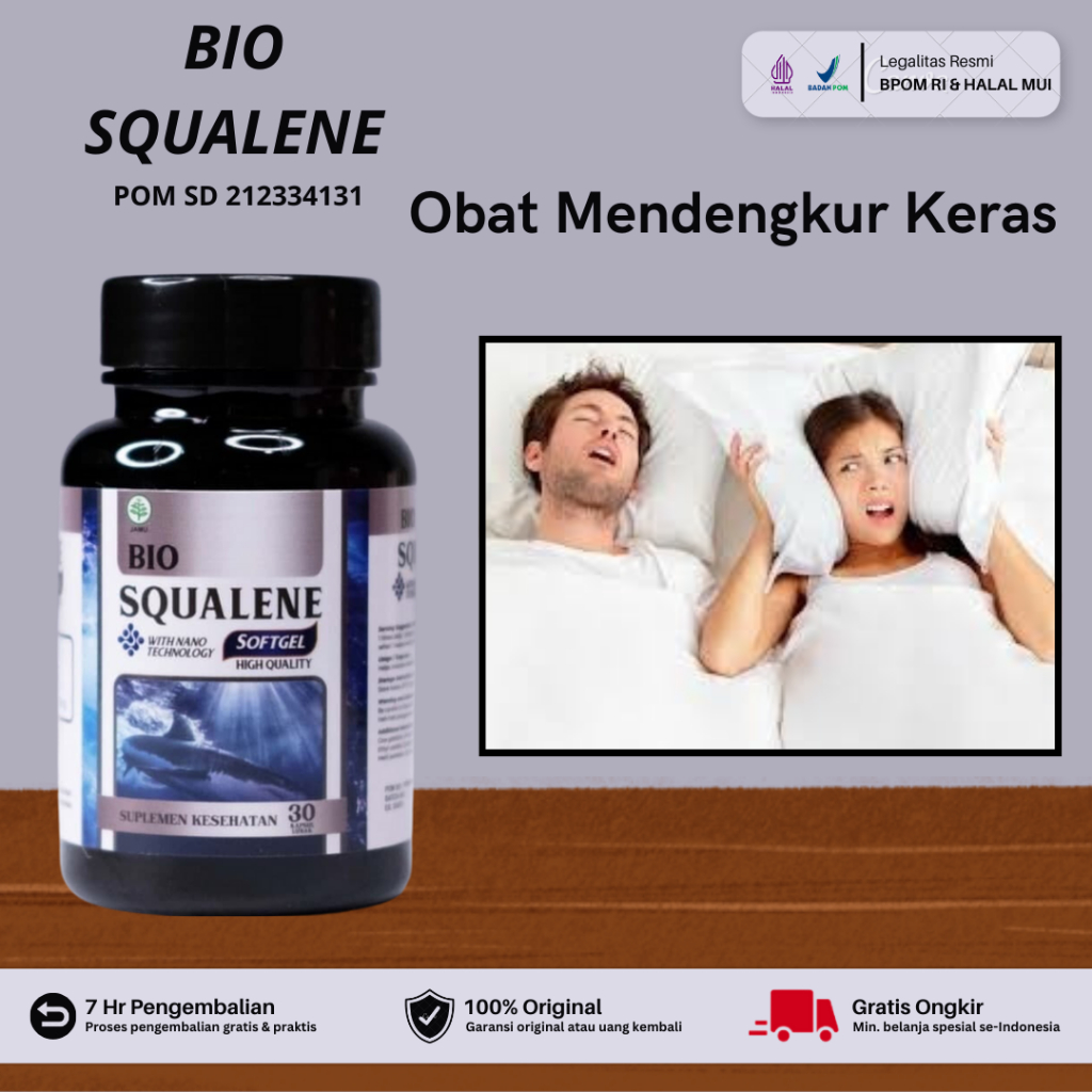 Bio Squalene - Obat Mendengkur Keras, Obat Ngorok Saat Tidur, Obat Penghilang Ngorok Permanen