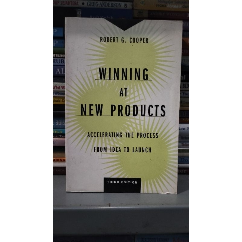 Winning at New Products - Robert G. Cooper