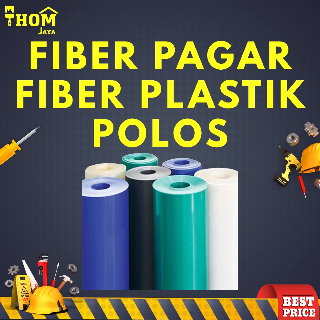 FIBER PAGAR / FIBER PAGAR POLOS / FIBER PLASTIK PAGAR / FIBER PVC PAGAR / PLASTIK PENUTUP PAGAR