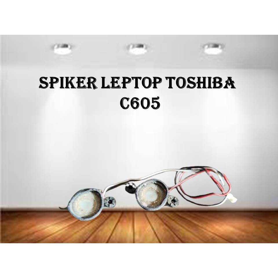 SPIKER LEPTOP TOSHIBA C605