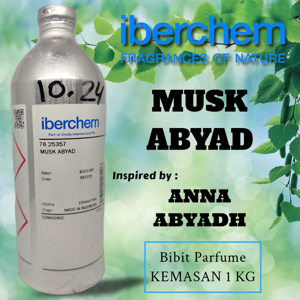 Iberchem - MUSK ABYAD | Bibit parfume murni segel pabrik kemasan 500 ML/1 KG - Anna Abyadh