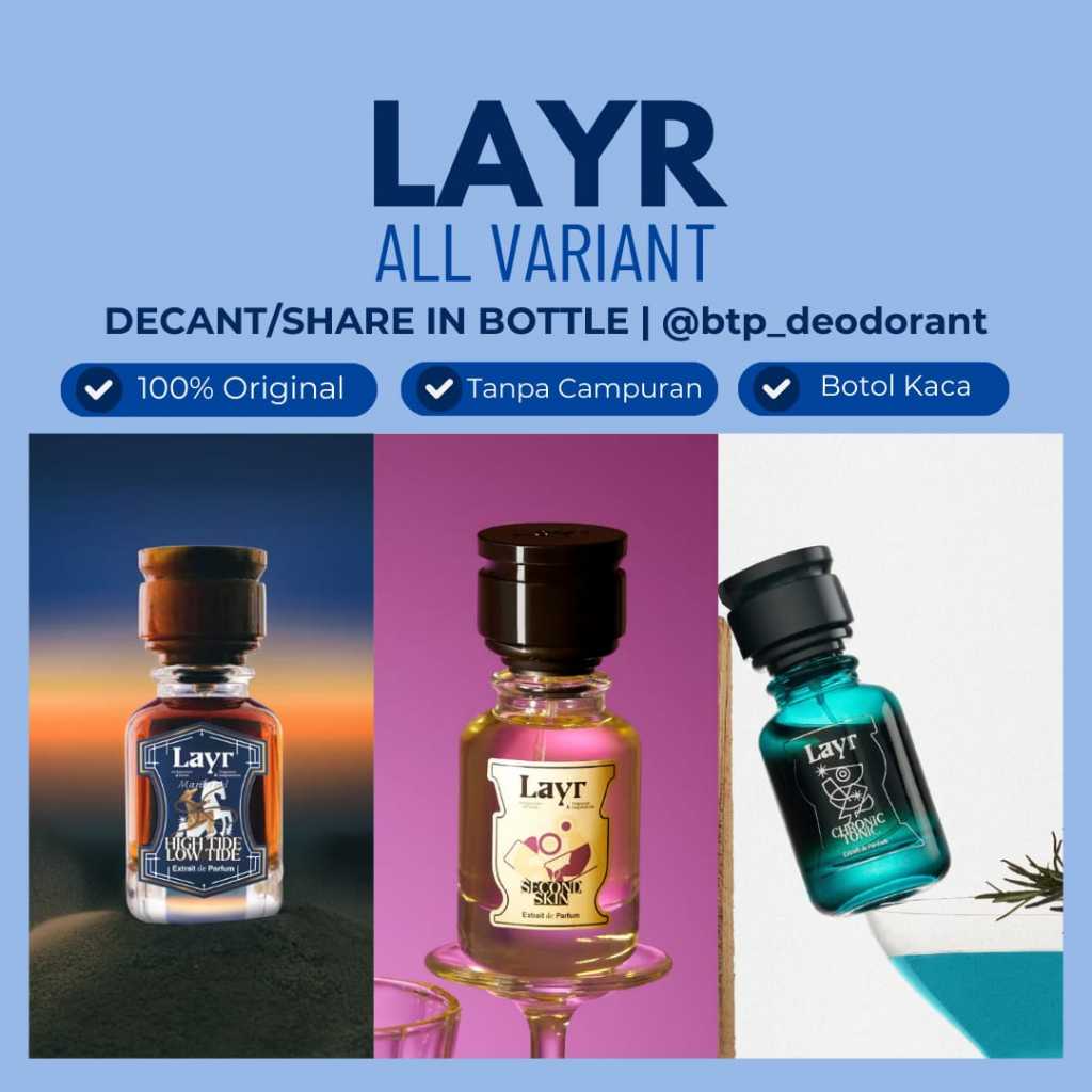 [SHARE IN BOTTLE] Decant Parfum LAYR Villa Empty Room | Enigma | Before Petrichor | High Tide Low Ti