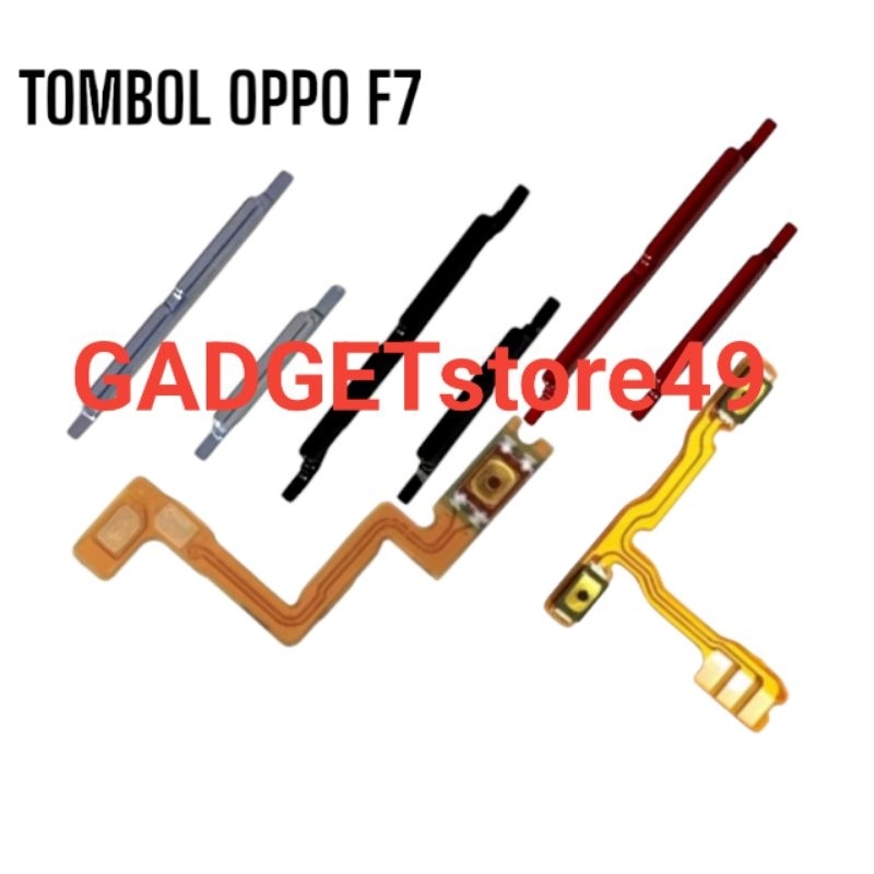 TOMBOL OPPO F7 TOMBOL SET + FLEXIBLE ON OFF VOLUME OPPO F7 ORIGINAL