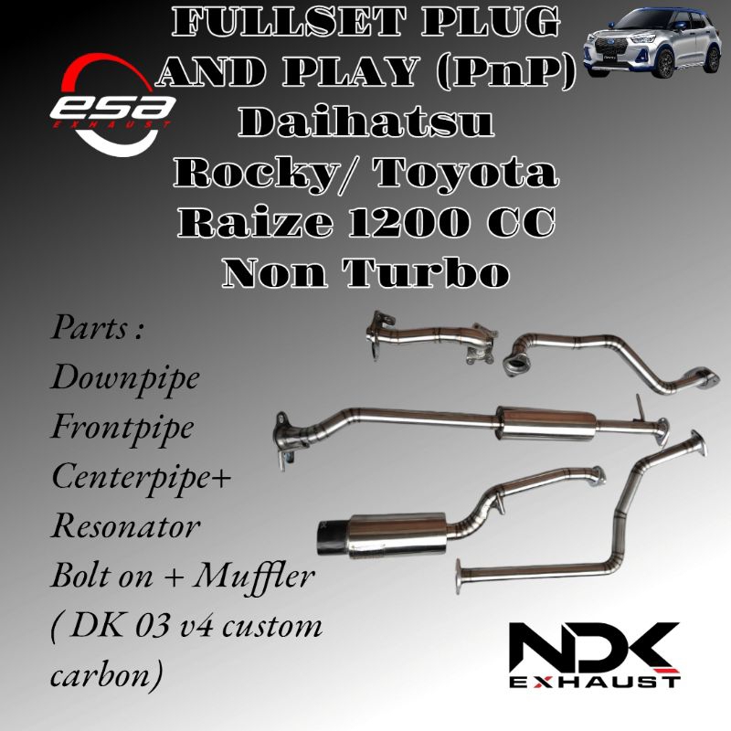 KNALPOT MOBIL FULLSYSTEM PNP RAIZE ROCKY 1.200 CC NON TURBO NDK EXHAUST CARBON KARAKTER SUARA BASS