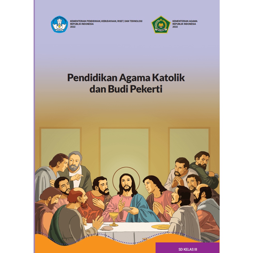 

KODE O48A Pendidikan Agama Katolik dan Budi Pekerti untuk SD Kelas III