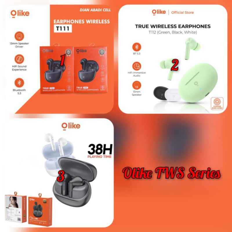 ✅*1.Headset Bluetooth TWS Olike T111*2.Headset Bluetooth TWS Olike T112*3.Headset Bluetooth TWS Olik