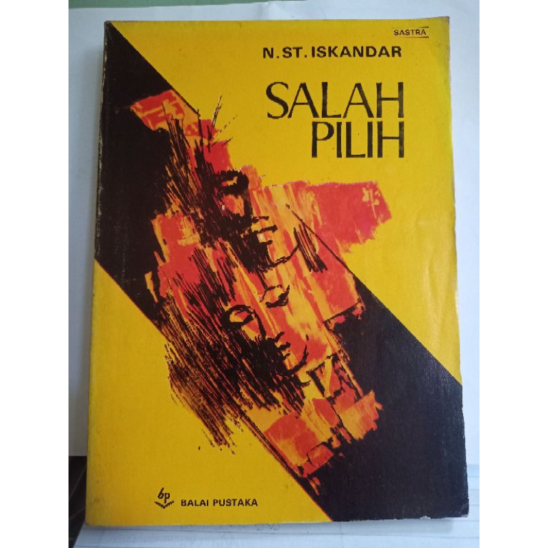 Buku Sastra - Salah Pilih - N..ST .Iskandar