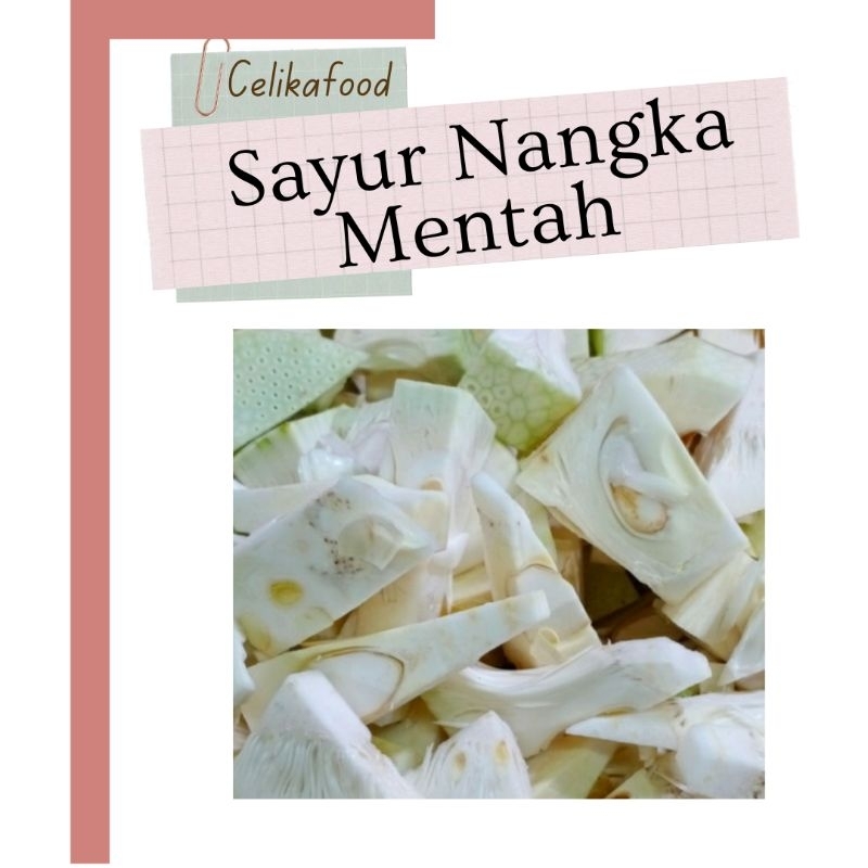 

Sayur Nangka Muda 500gr Mentah Sayuran Sayur Fresh
