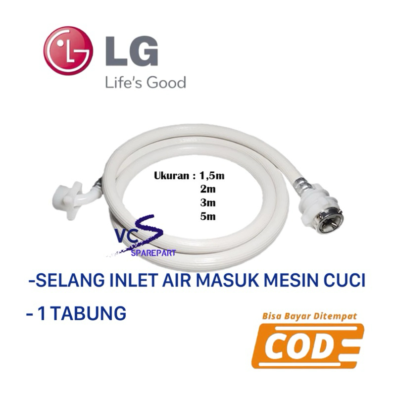 Selang Masuk Air Mesin Cuci 1 Tabung LG / Selang water inlet 1 Tabung LG