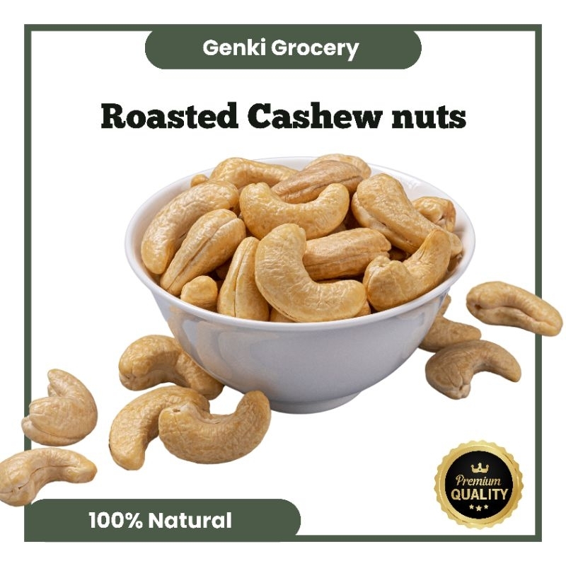 

Roasted Cashew Nuts Premium Quality 100% Natural