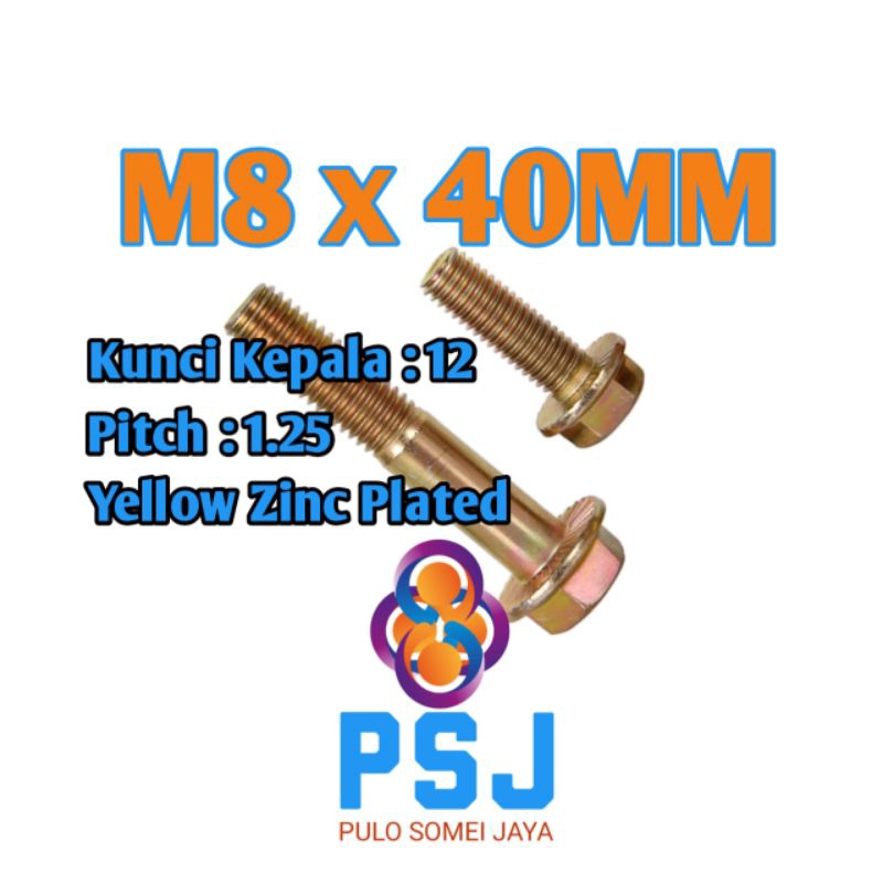 Baut Flange M8 x 40 / Flange Bolt Kuning Kunci 12