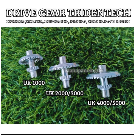 DRIVE GEAR TRIDENTECH 1000/2000/3000/4000/5000 TRIVIUM, SARASA,KILLER, RED SABER, RIVERA, SILVER RAY
