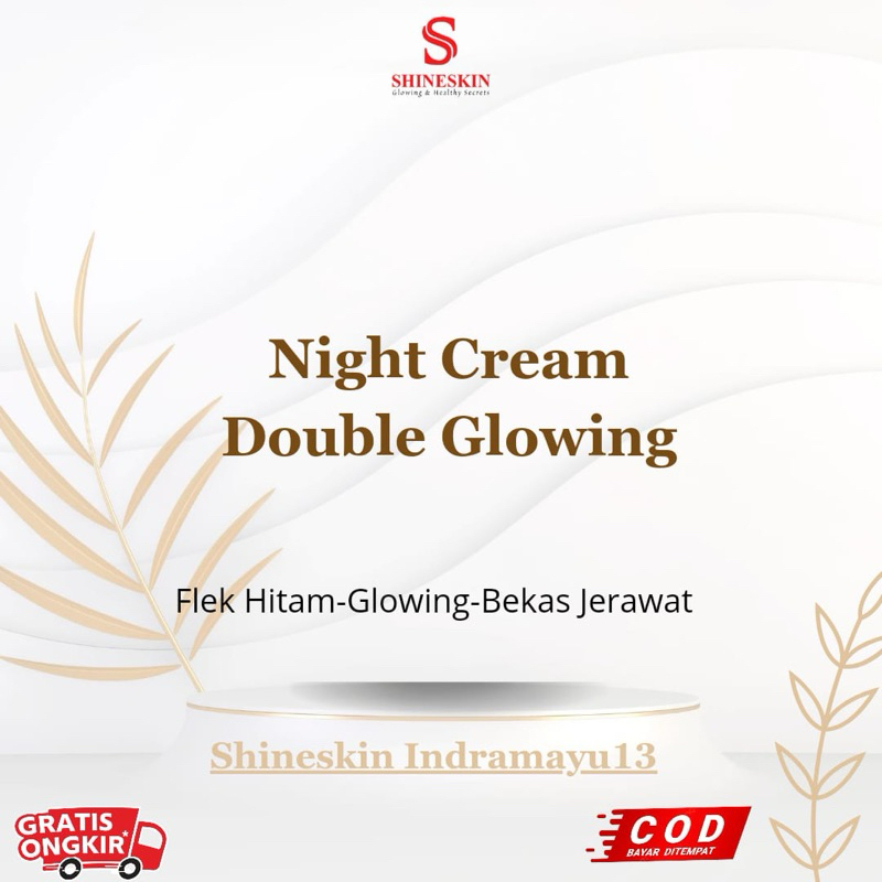 NIGHT CREAM DOUBLE GLOWING