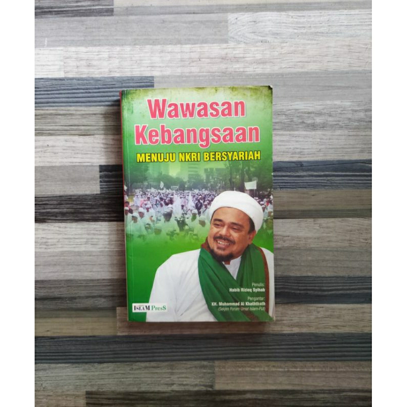 WAWASAN KEBANGSAAN MENUJU NKRI BERSYARIAH (ORIGINAL)