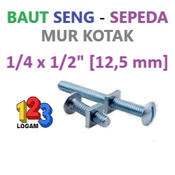 1/4 x 1/2" - Baut Seng - Sepeda Mur Kotak Drat Kasar UNC 12.5 mm