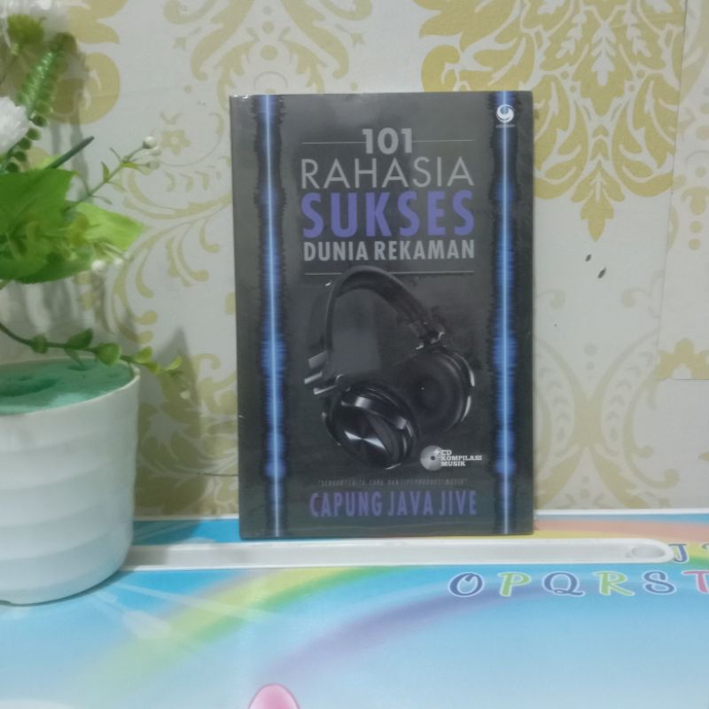 BUKU 101 RAHASIA SUKSES DUNIA REKAMAN