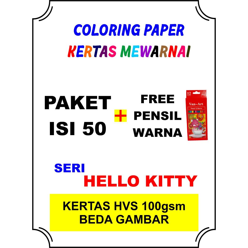 

FREE PENSIL WARNA, SERI HELLO KITTY ISI 50 PEKET MEWARNAI GAMBAR BERBEDA UNTUK ANAK SD TK PAUD COLORING HVS 100gsm
