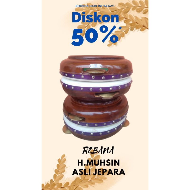 REBANA JEPARA ASLI PRODUK H.MUCHSIN TROSO PECANGAAN JEPARA