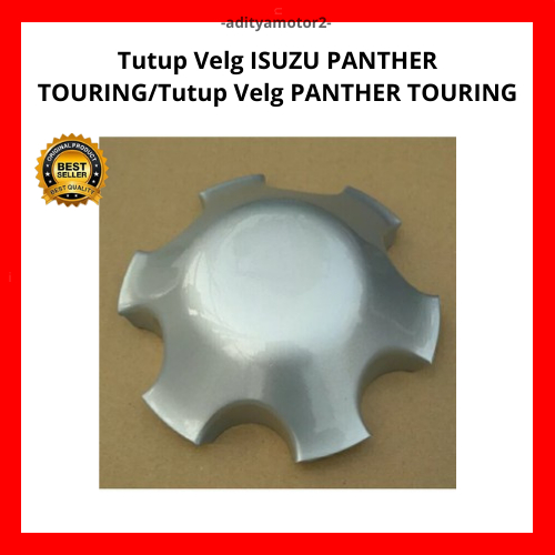 TUTUP VELG ISUZU PANTHER TOURING Tutup Velg PANTHER TOURING HARGA 1 PCS