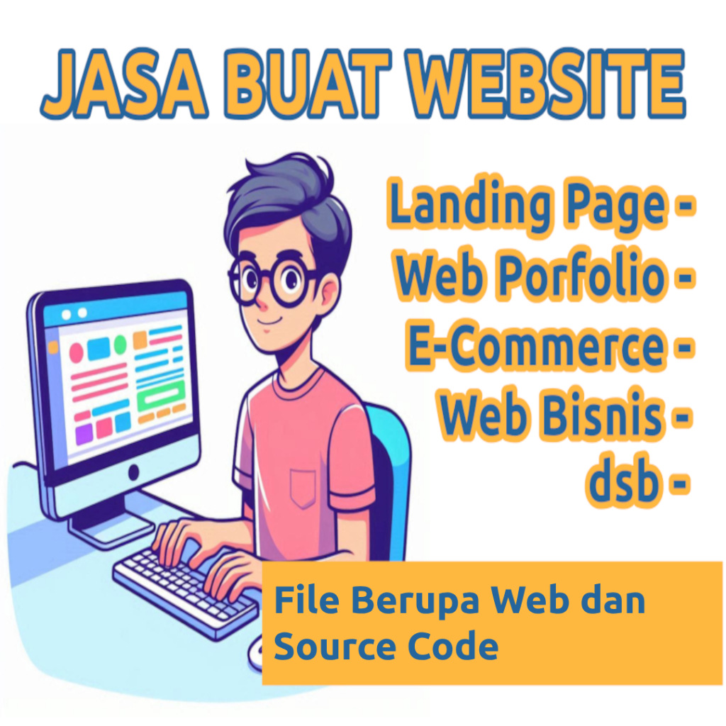 Jasa Buat Website Portofolio. Web Blog, Web Bisnis, E-Commerse dll