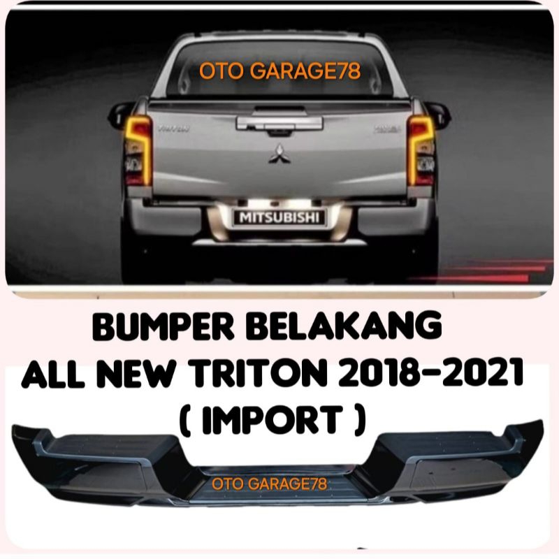 BUMPER BELAKANG ALL NEW TRITON 2018-2021 MODEL ORI ( IMPORT )