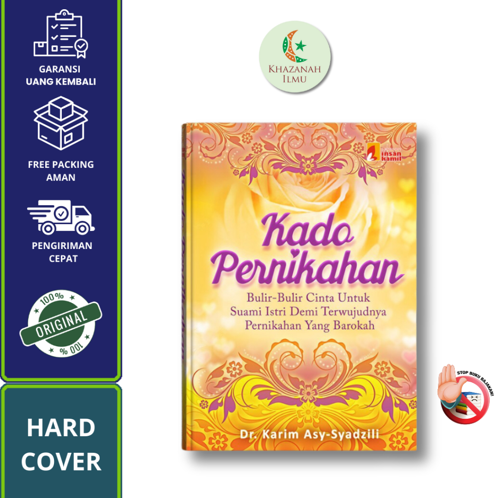 Buku Kado Pernikahan - Panduan Rumah Tangga Dr Karim Asy-Syadzili Hard Cover