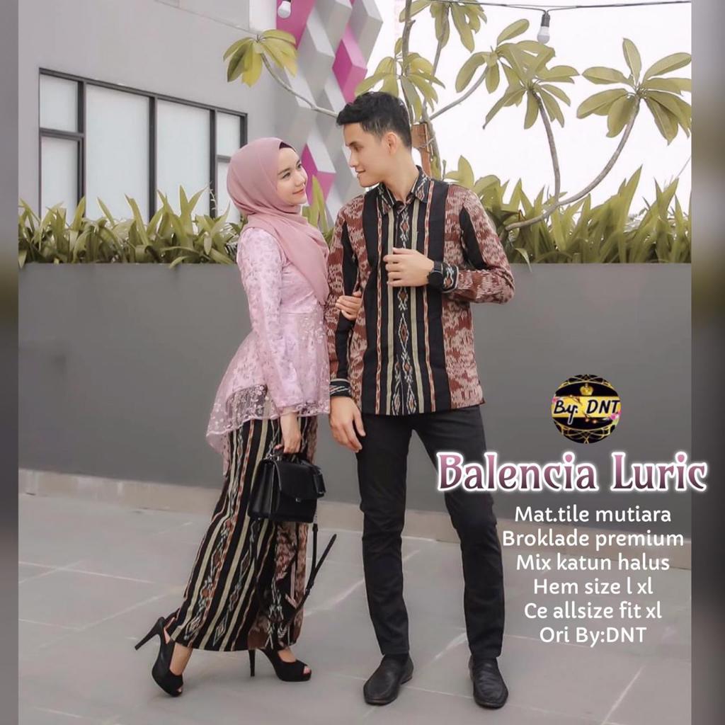 TERMURAH KEBAYA COUPLE LURIK BALENCIA BY KHANSA BATIK KEBAYA TILE SET PINGUIN SET TUNIK SARIMBIT ATA