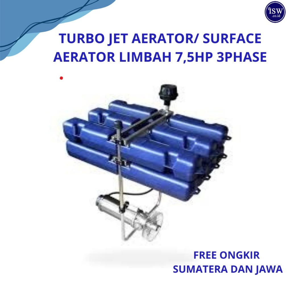 GRATIS ONGKIR  | Turbo Jet Aerator 7.5 HP - Surface Aerator Untuk Limbah